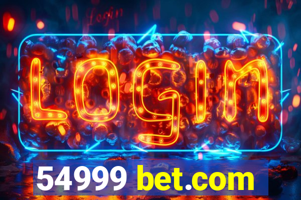 54999 bet.com